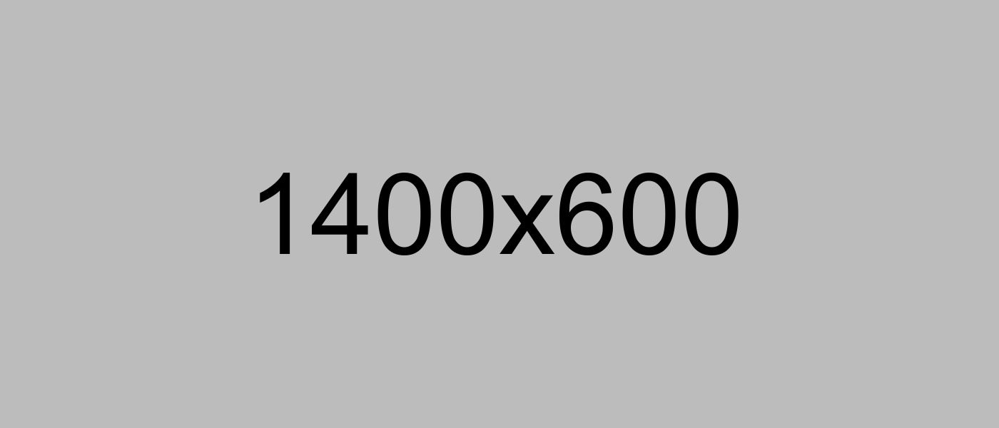A gray background with the words " 1 4 0 0 x 6 0 0 ".